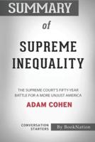 Summary of Supreme Inequality