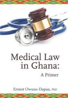 Medical Law in Ghana