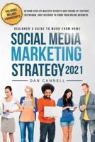 Social Media Marketing Strategy 2021