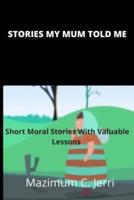 Stories My Mum Told Me