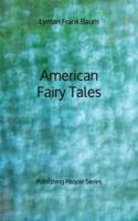 American Fairy Tales - Publishing People Series