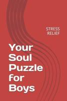 Your Soul Puzzle for Boys