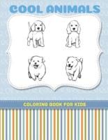 COOL ANIMALS - Coloring Book For Kids