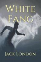 White Fang (Official Edition)