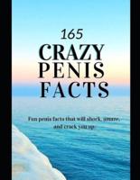 165 Crazy Penis Facts