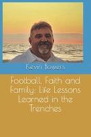 Football, Faith and Family