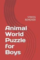 Animal World Puzzle for Boys