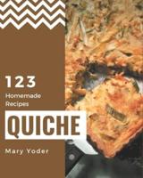 123 Homemade Quiche Recipes