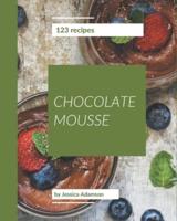 123 Chocolate Mousse Recipes