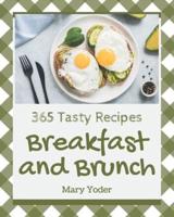 365 Tasty Breakfast and Brunch Recipes