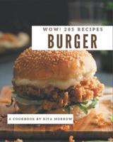 Wow! 285 Burger Recipes