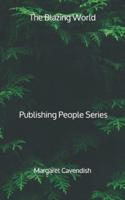 The Blazing World - Publishing People Series
