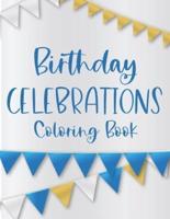 Birthday Celebrations Coloring Book