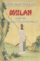 Mulan and the Modern Controversy