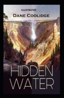 Hidden Water Illustrated