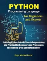 Python Programming Language for Beginners and Experts