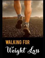 Walking For Weight Loss