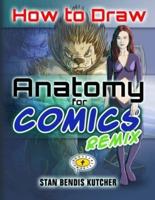 How to Draw Anatomy for Comics REMIX