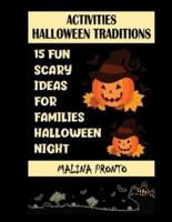 Activities & Halloween Traditions