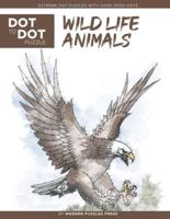 Wildlife Animals - Dot to Dot Puzzle (Extreme Dot Puzzles With Over 15000 Dots)