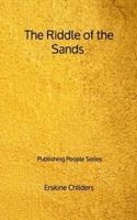The Riddle of the Sands - Publishing People Series