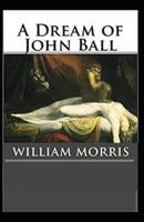 A Dream of John Ball Annotated