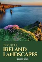 Beautiful Ireland Landscapes