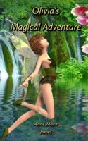 Olivia's Magical Adventure