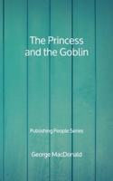 The Princess and the Goblin - Publishing People Series