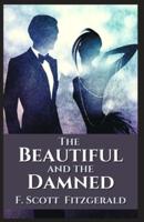 The Beautiful and the Damned