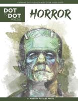 Horror - Dot to Dot Puzzle (Extreme Dot Puzzles With Over 15000 Dots)