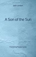 A Son of the Sun - Publishing People Series