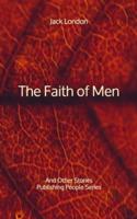 The Faith of Men