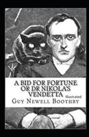 A Bid for Fortune or Dr Nikola's Vendetta Illustrated