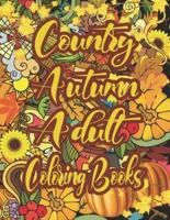 Country Autumn Adult Coloring Books