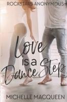 Love Is a Dance Step