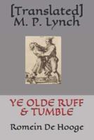 Ye Olde Ruff & Tumble