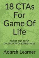 18 CTAs For Game Of Life
