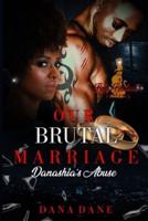 Our Brutal Marriage 1