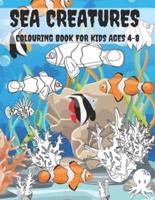 Sea Creatures Colouring Book For Kids Ages 4-8