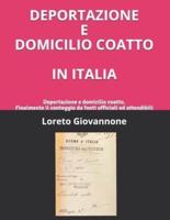 Deportazione E Domicilio Coatto in Italia