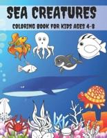 Sea Creatures Coloring Book For Kids Ages 4-8