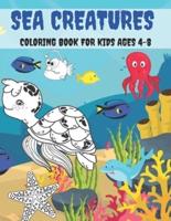Sea Creatures Coloring Book For Kids Ages 4-8
