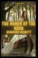 The Women of the Wood Illustrated
