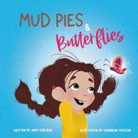 Mud Pies & Butterflies