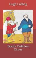 Doctor Dolittle's Circus