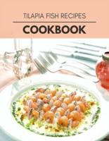 Tilapia Fish Recipes Cookbook