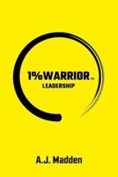 1% Warrior Leadership