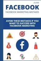 Facebook Marketing Mistakes