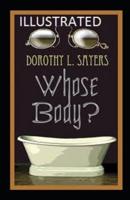 Whose Body? Illustrated